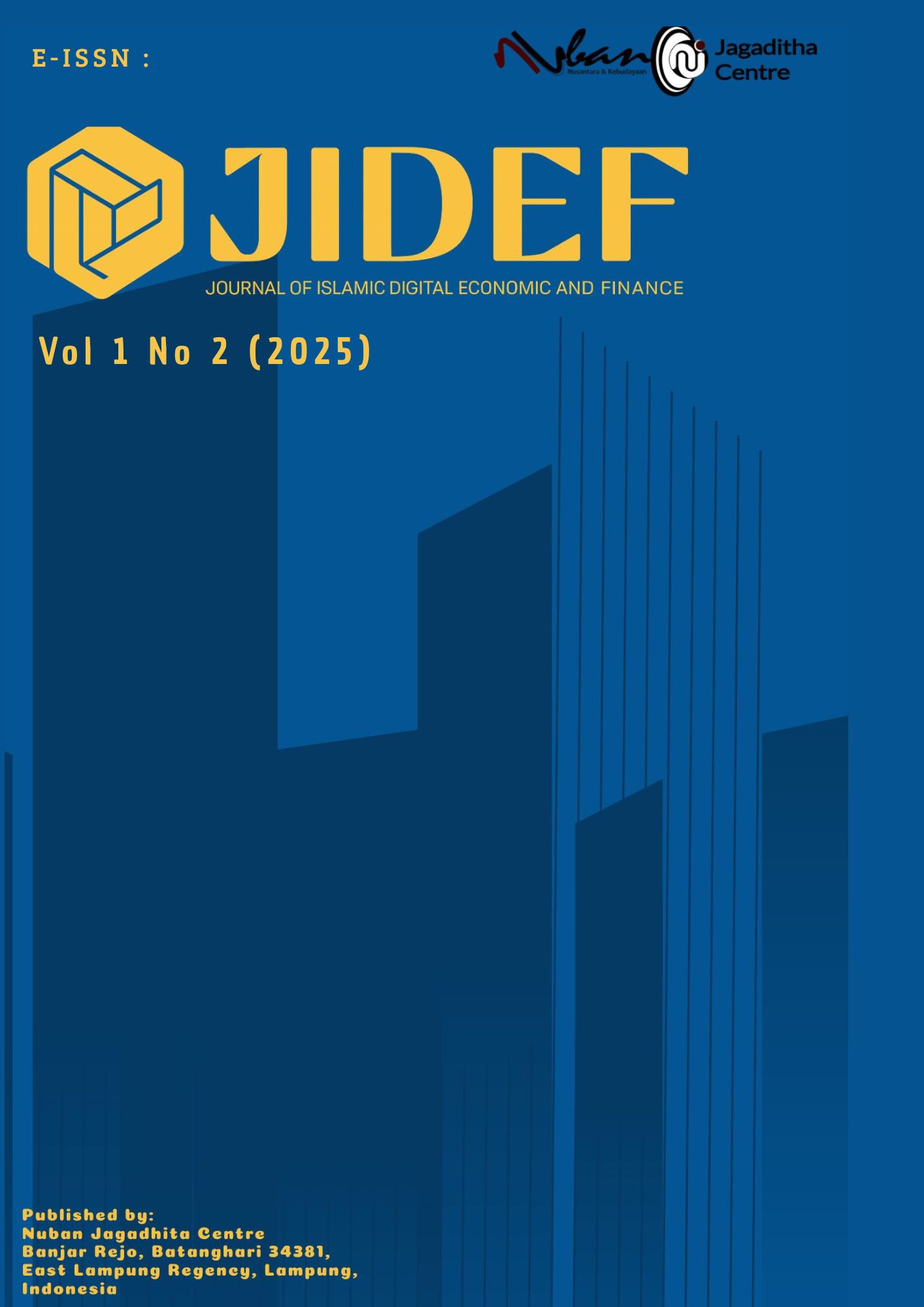 					View Vol. 1 No. 02 (2025): Journal of Islamic Digital Economic and Finance (JIDEF)
				