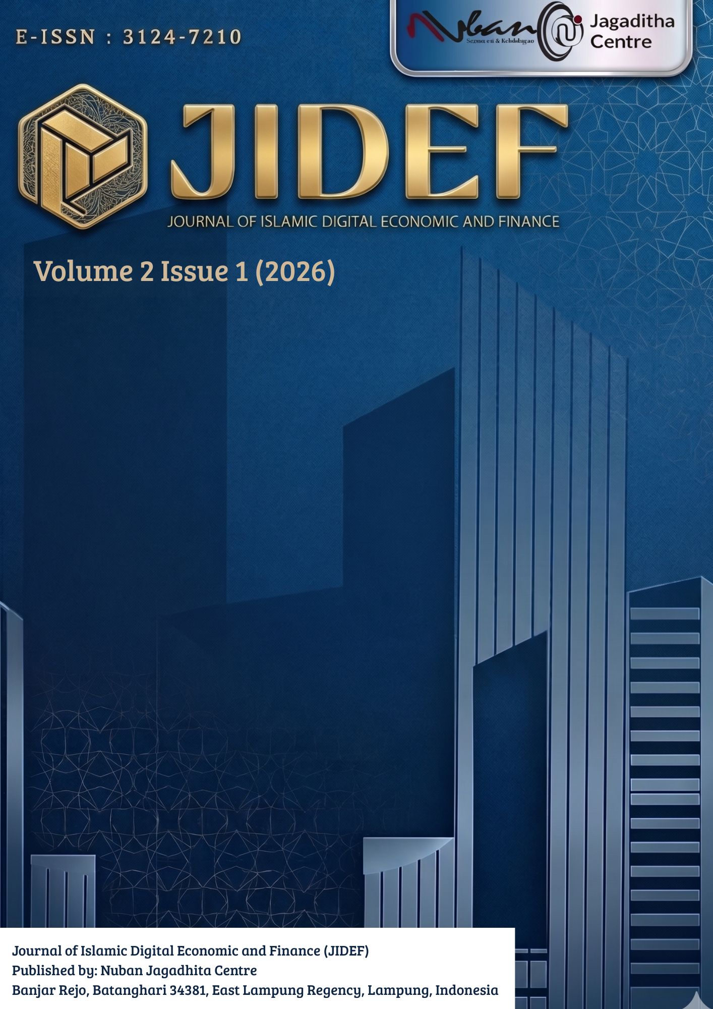 					View Vol. 2 No. 01 (2026): Journal of Islamic Digital Economic and Finance (JIDEF) 
				